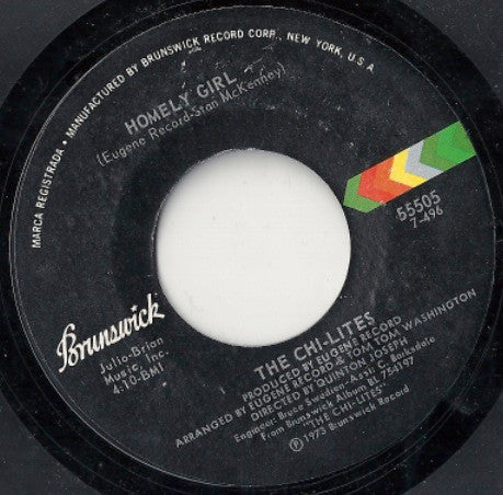 The Chi-Lites : Homely Girl  (7")