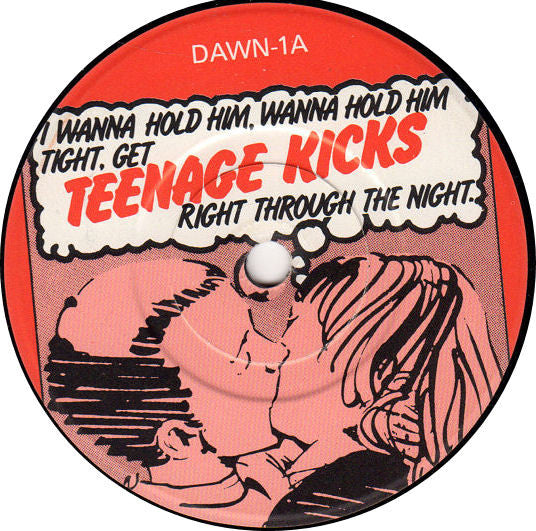 Dawn Chorus & The Blue Tits : Teenage Kicks (7", Single)