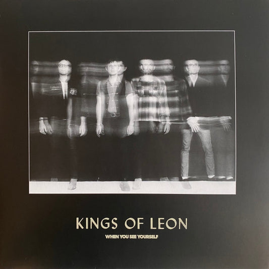 Kings Of Leon : When You See Yourself (2xLP, Album, Ltd, Bla)