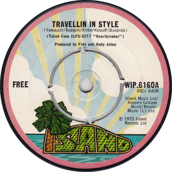 Free : Travellin' In Style (7", Single)