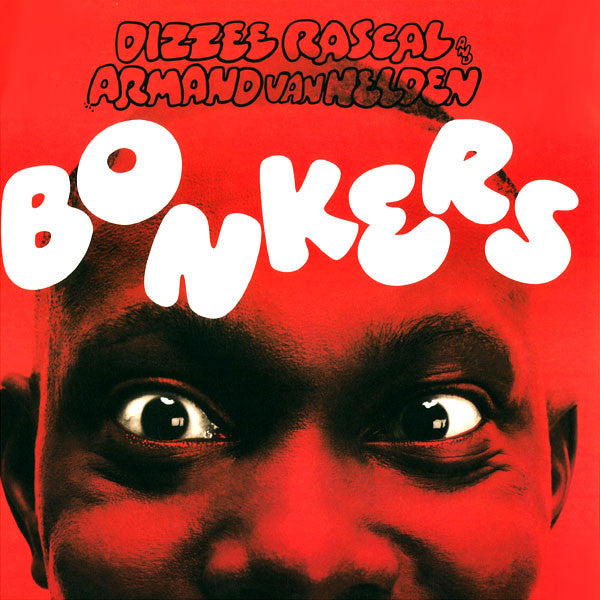 Dizzee Rascal And Armand Van Helden : Bonkers (12")