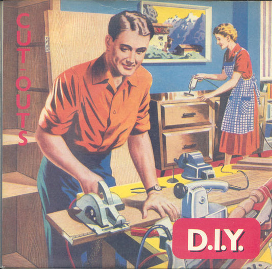The Cut-Outs : D.I.Y. (7")