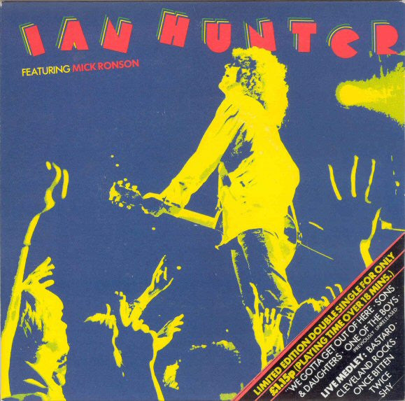 Ian Hunter : We Gotta Get Out Of Here (2x7", Single, Ltd)