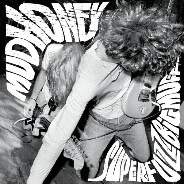 Mudhoney : Superfuzz Bigmuff (LP, EP, RE, RM, Gra)
