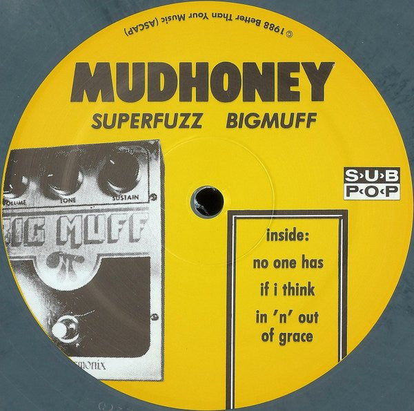 Mudhoney : Superfuzz Bigmuff (LP, EP, RE, RM, Gra)