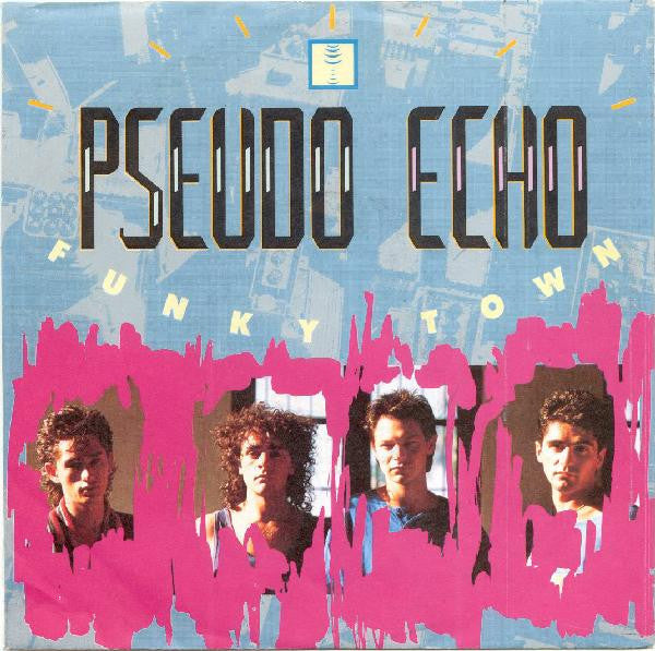 Pseudo Echo : Funky Town (7", Single)