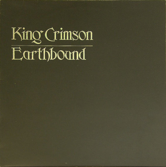 King Crimson : Earthbound (LP, Album, RE)