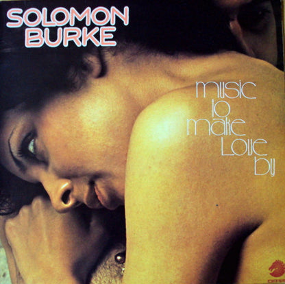 Solomon Burke : Music To Make Love By (LP, Album)