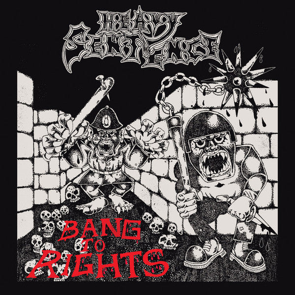 Heavy Sentence : Bang To Rights (LP, Album)