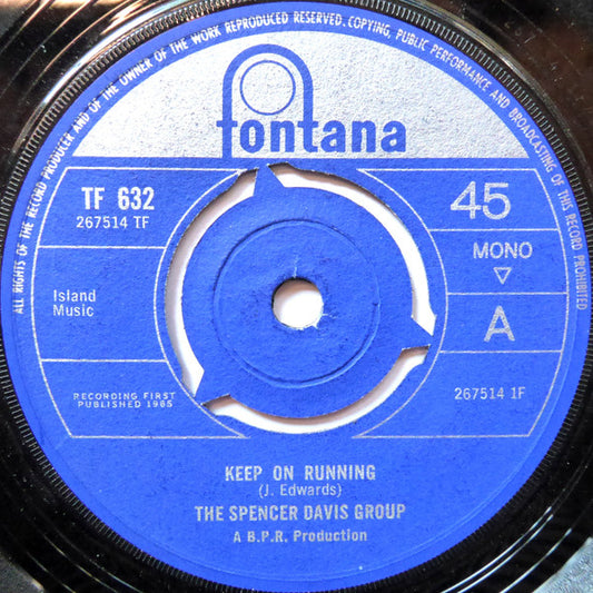 The Spencer Davis Group : Keep On Running (7", Single, Mono, 3 P)