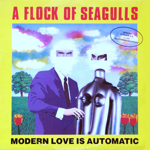 A Flock Of Seagulls : Modern Love Is Automatic (12", EP, RE)