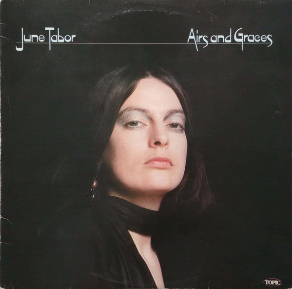 June Tabor : Airs And Graces (LP, Album)