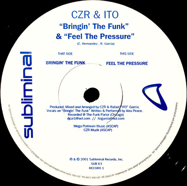 CZR & ITO : Bringin' The Funk / Feel The Pressure (2x12")