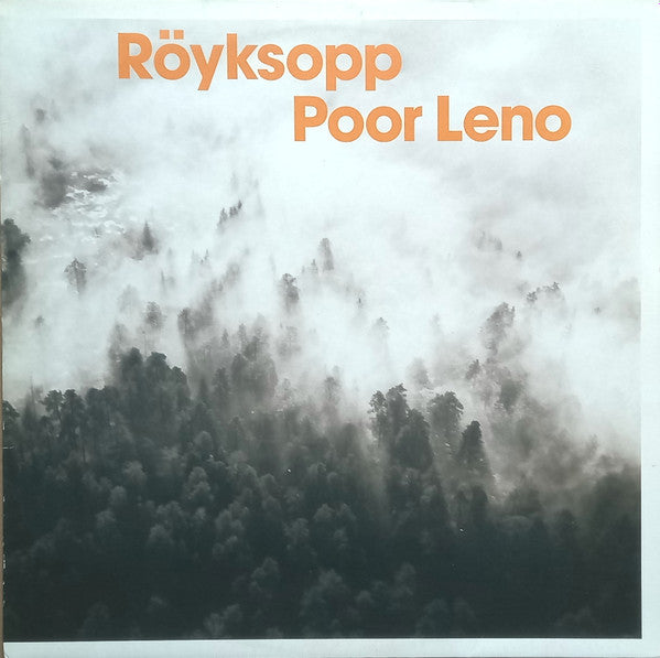 Röyksopp : Poor Leno (12")