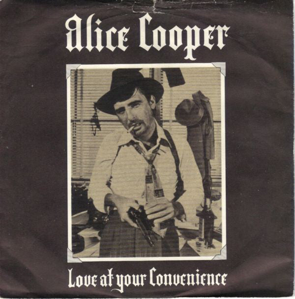 Alice Cooper (2) : (No More) Love At Your Convenience (7", Single)
