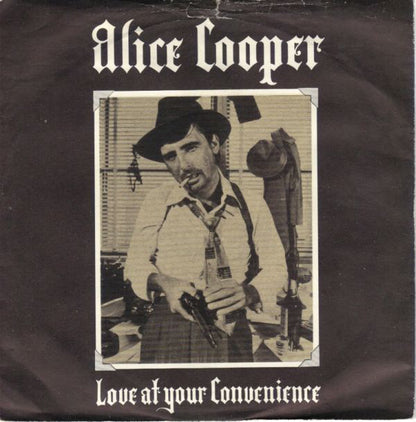 Alice Cooper (2) : (No More) Love At Your Convenience (7", Single)