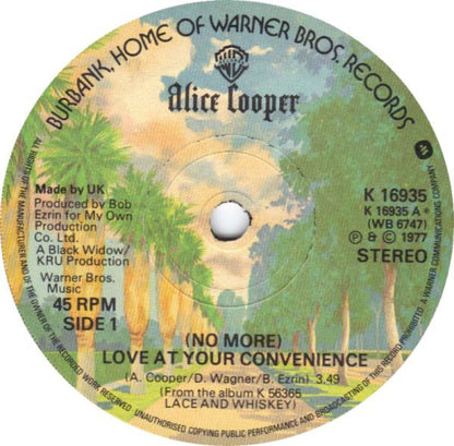 Alice Cooper (2) : (No More) Love At Your Convenience (7", Single)