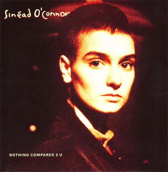 Sinéad O'Connor : Nothing Compares 2 U (7", Ltd, Box)