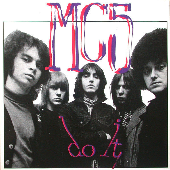 MC5 : Do It (LP, Album)