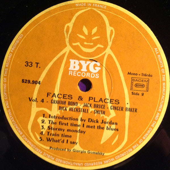 Graham Bond + Jack Bruce + Ginger Baker + Dick Heckstall-Smith : Faces And Places Vol. 4 (LP, Album, Mono)