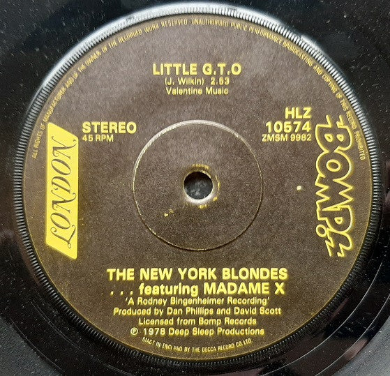 The New York Blondes* . . . Featuring Madame X (5) : Little G.T.O (7", Single)