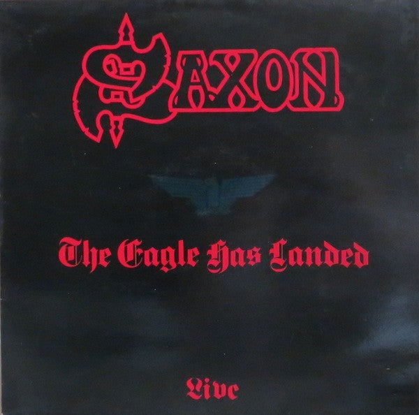 Saxon : The Eagle Has Landed (Live) (LP, Album, RE)