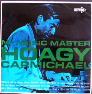 Hoagy Carmichael : Mr Music Master (LP, Comp, Mono, RE, RP)