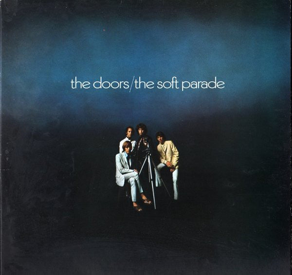 The Doors : The Soft Parade (LP, Album, RE, Gat)