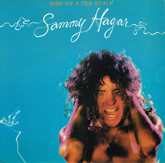 Sammy Hagar : Nine On A Ten Scale (LP, Album)