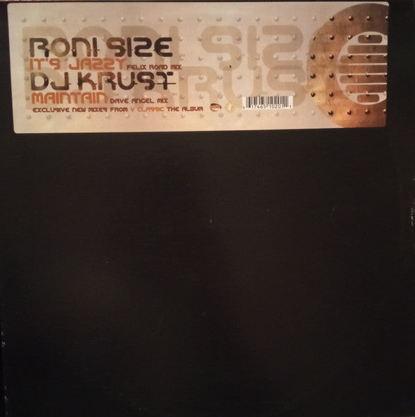 Roni Size / DJ Krust* : It's Jazzy (Felix Road Mix) / Maintain (Dave Angel Mix) (12", Whi)