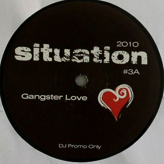 Situation (2) : Gangster Love (12", Promo)
