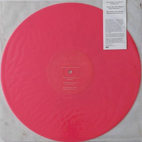 Dave Clarke Featuring Chicks On Speed : What Was Her Name? (12", Single, Ltd, Pin)