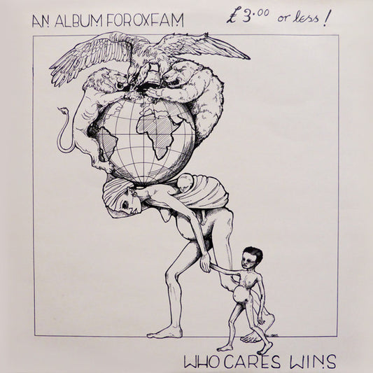 Various : Who Cares Wins: An Album For Oxfam (LP, Comp)