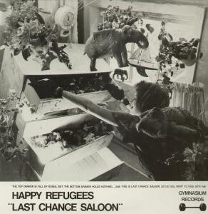 Happy Refugees : Last Chance Saloon (LP, Album)