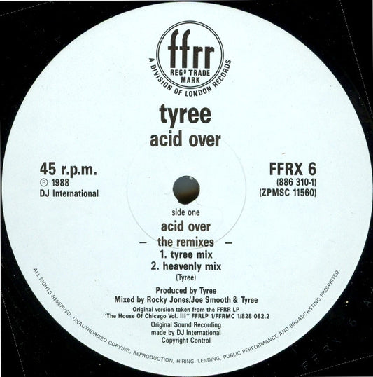 Tyree* : Acid Over (The Remixes) (12")