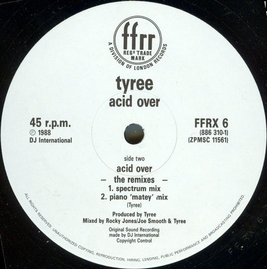 Tyree* : Acid Over (The Remixes) (12")