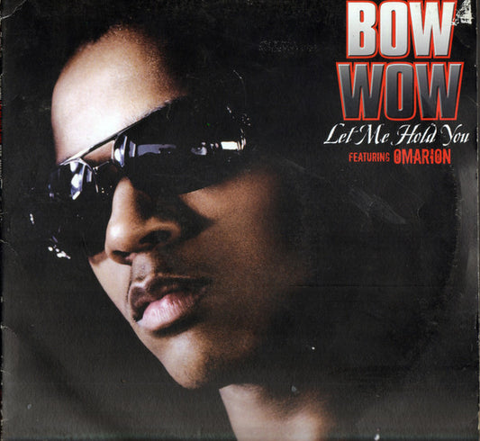 Bow Wow : Let Me Hold You (12")