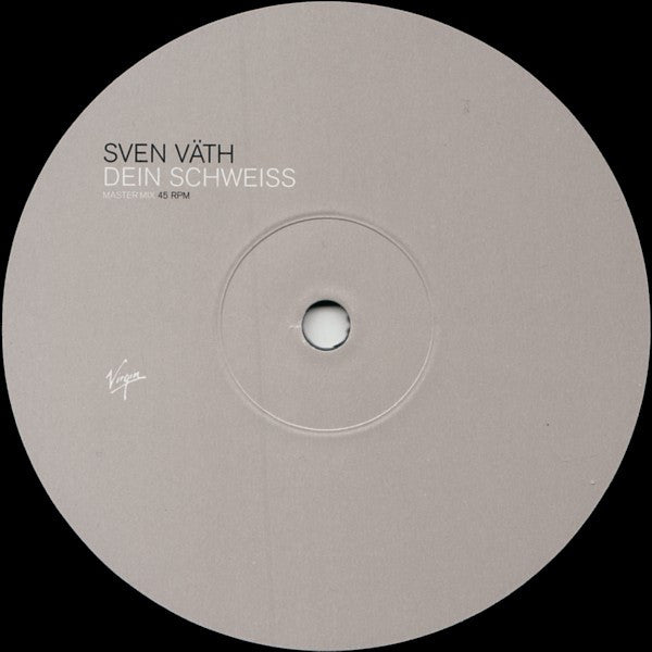 Sven Väth : Dein Schweiss (12")