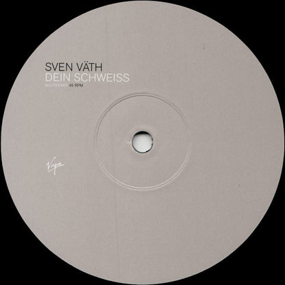 Sven Väth : Dein Schweiss (12")