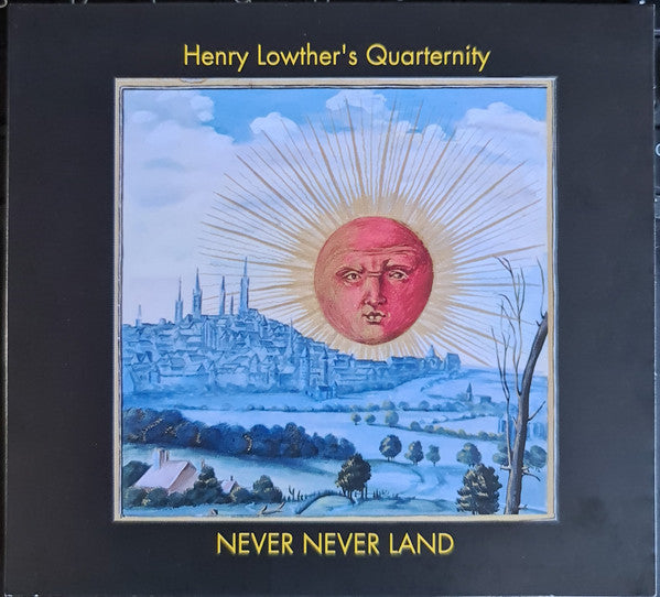 Henry Lowther's Quarternity : Never Never Land (2xCD, Album, Ltd)