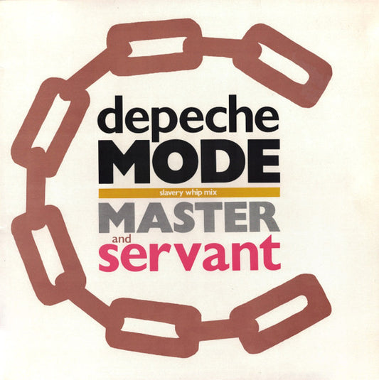 Depeche Mode : Master And Servant (Slavery Whip Mix) (12", Single)