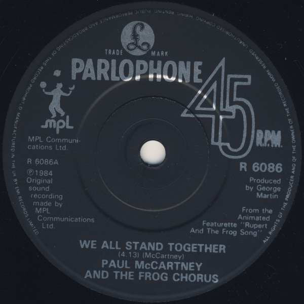 Paul McCartney And The Frog Chorus : We All Stand Together (7", Single, Bla)