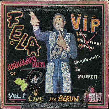 Fela Kuti & Africa 70 : V.I.P. (Vagabonds In Power) - Live In Berlin Vol. 1 (LP, Album)