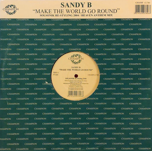Sandy B : Make The World Go Round (12")