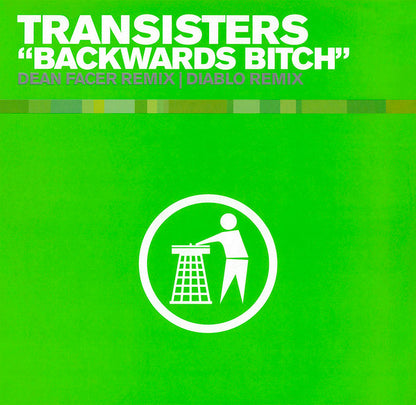 Transisters : Backwards Bitch (12")