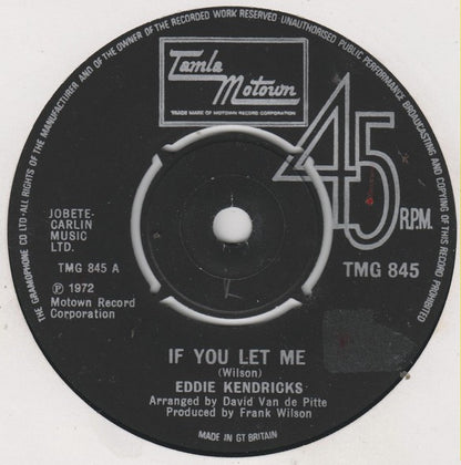 Eddie Kendricks : If You Let Me (7", Single)