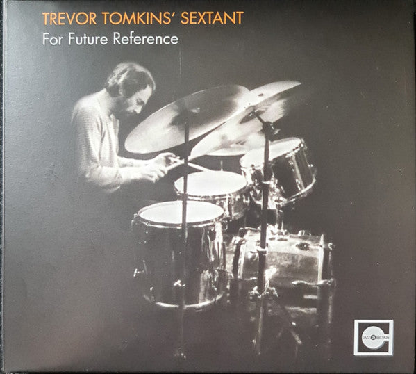 Trevor Tomkins' Sextant : For Future Reference (2xCD, Album)