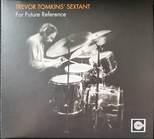 Trevor Tomkins' Sextant : For Future Reference (2xCD, Album)