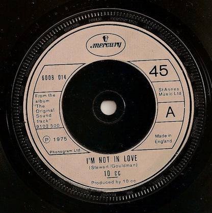 10 cc* : I'm Not In Love (7", Single, UK )