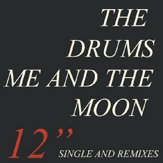 The Drums (2) : Me And The Moon (12", Single)